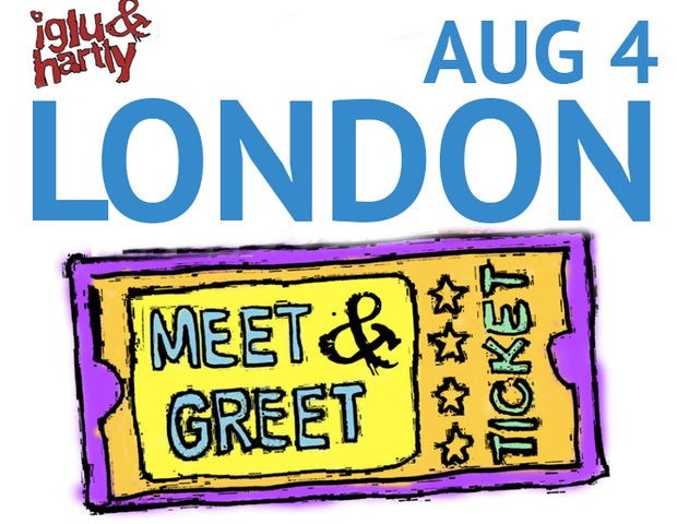 LONDON, AUG 4th Meet & Greet Ticket