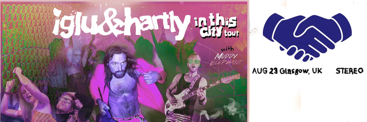 Iglu & Hartly GLASGOW, SCOTLAND 2025 MEET & GREET + Soundcheck Party Ticket